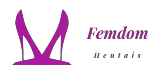 Femdom Hentais